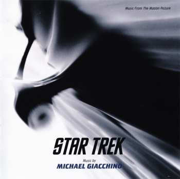 Michael Giacchino: Star Trek (Music From The Motion Picture)