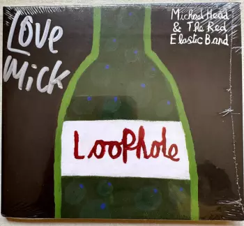 Michael Head & The Red Elastic Band: Loophole