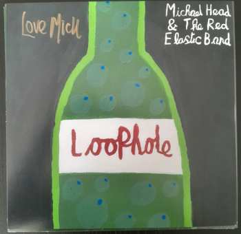 LP Michael Head & The Red Elastic Band: Loophole CLR 612994