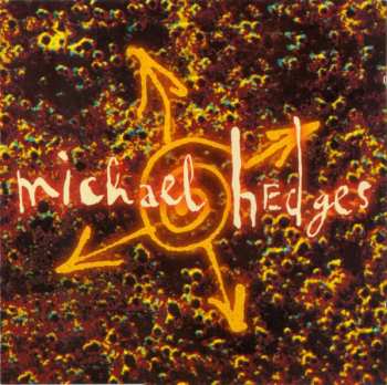 Album Michael Hedges: Oracle