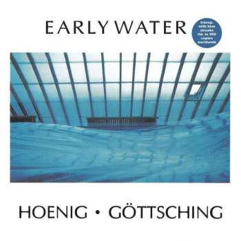 LP Michael Hoenig: Early Water CLR | LTD 567568