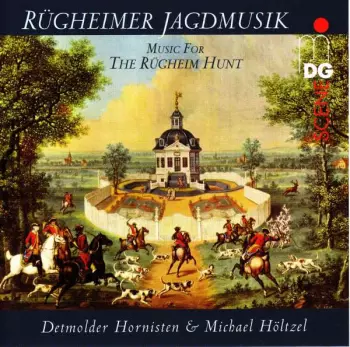 The Rügheim Hunt / Rügheimer Jagdmusik