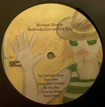 LP Michael Hurley: Redbirds At Folk City LTD 590672