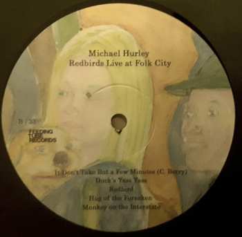 LP Michael Hurley: Redbirds At Folk City LTD 590672