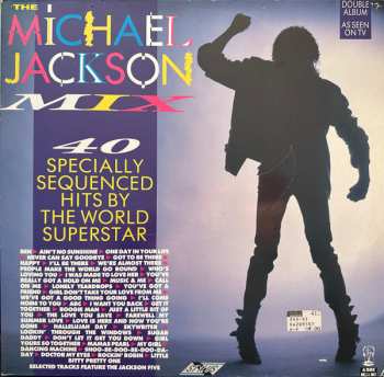 2LP Michael Jackson: The Michael Jackson Mix - 40 Specially Sequenced Hits By The World Superstar 638713