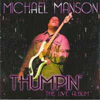 2CD Michael Manson: Thumpin' (The Live Album) 557048