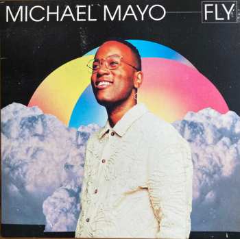 Album Michael Mayo: Fly