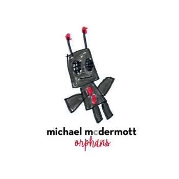 Album Michael McDermott: Orphans