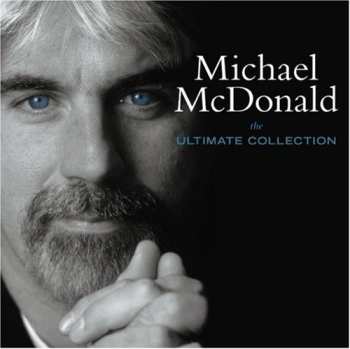 CD Michael McDonald: The Ultimate Collection 474065