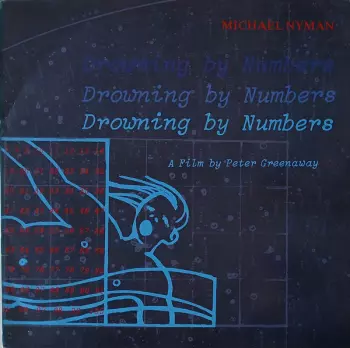 Michael Nyman: Drowning By Numbers