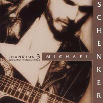 Album Michael Schenker: Thank You 3