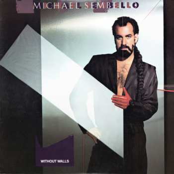 Album Michael Sembello: Without Walls