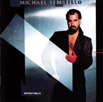 CD Michael Sembello: Without Walls 625738