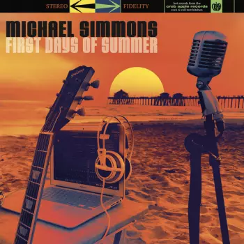 Michael Simmons: First Days of Summer