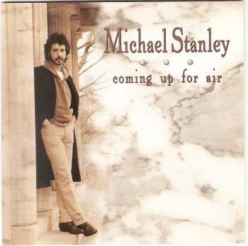 Album Michael Stanley: Coming Up For Air