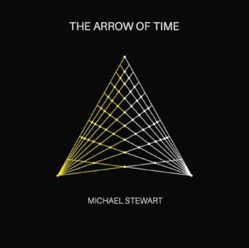 CD Michael Stewart: The Arrow Of Time 595742