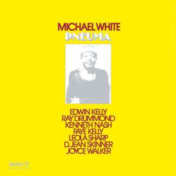 LP Michael White: Pneuma LTD 378597