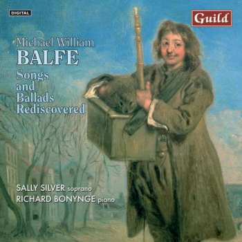 Album Michael William Balfe: Songs & Ballads Rediscovered