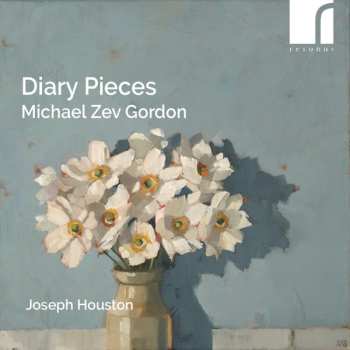 Joseph Houston: Diary Pieces