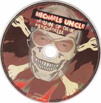 CD Michael's Uncle: Return Of Dark Psychedelia 30286