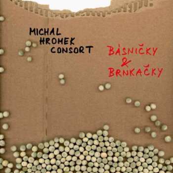 Album Michal Hromek Consort: Básničky & Brnkačky