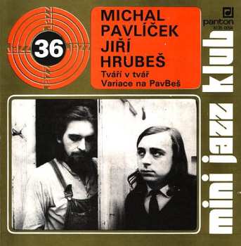 Album Michal Pavlíček: Mini Jazz Klub 36