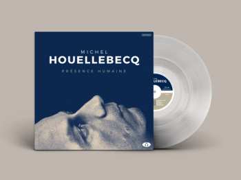 LP Michel Houellebecq: Présence Humaine LTD | CLR 141011