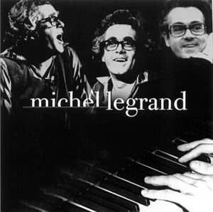 Album Michel Legrand: Le Meilleur De Michel Legrand