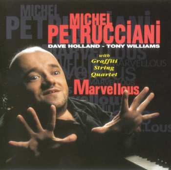 Album Michel Petrucciani: Marvellous