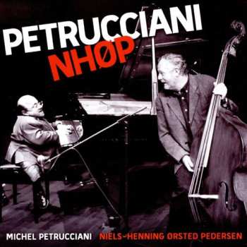 Album Michel Petrucciani: Petrucciani NHØP