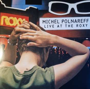 2LP Michel Polnareff: Live At The Roxy 595289