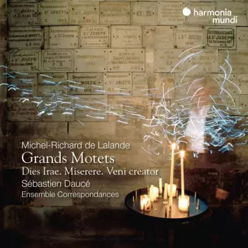 Grands Motets - Dies Irae. Miserere. Veni Creator