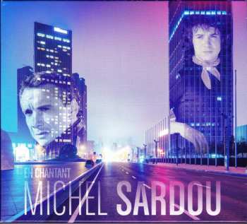 3CD Michel Sardou: En Chantant 574956