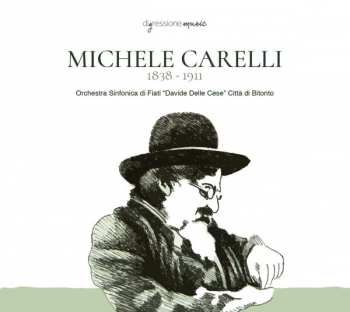 Album Michele Carelli: Cantore Del Dolore