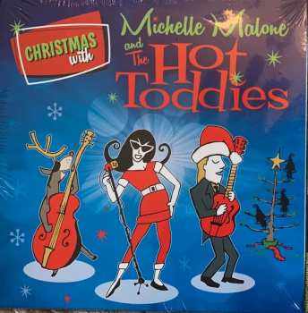 Album Michelle Malone: Christmas With Michelle Malone And The Hot Toddies