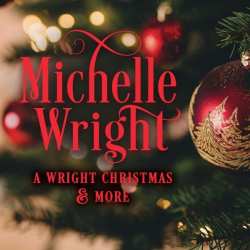 Album Michelle Wright: A Wright Christmas An