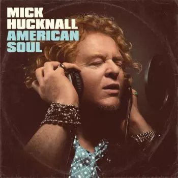 Mick Hucknall: American Soul