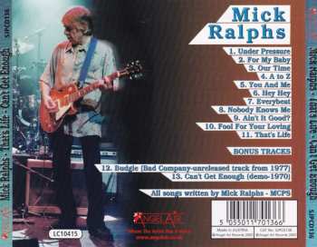 CD Mick Ralphs: That's Life - Can't Get Enough 616024