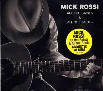 Album Mick Rossi: All The Saints And All The Souls