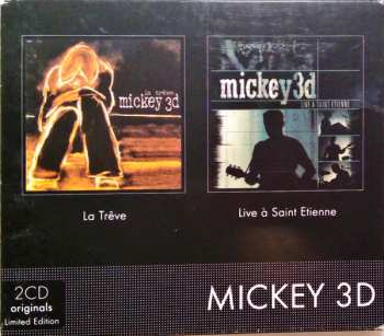 Album Mickey 3D: La Trêve  / Live À Saint Etienne