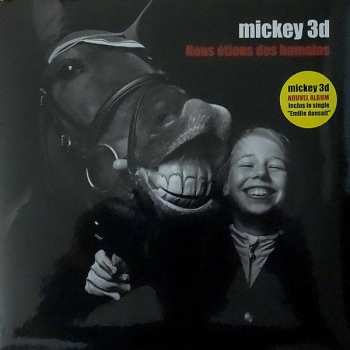 LP Mickey 3D: Nous Étions Des Humains 566202