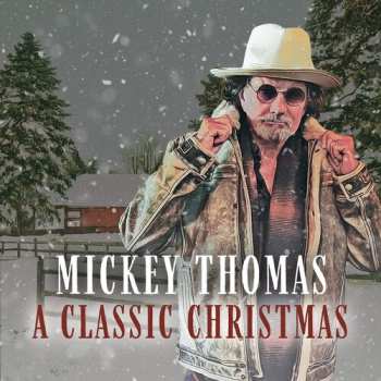 LP Mickey Thomas: Classic Christmas 643340