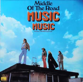 Album Middle Of The Road: Music Music