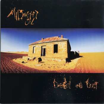 LP Midnight Oil: Diesel And Dust 654021