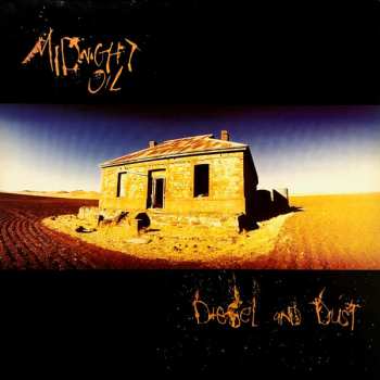 LP Midnight Oil: Diesel And Dust 669447