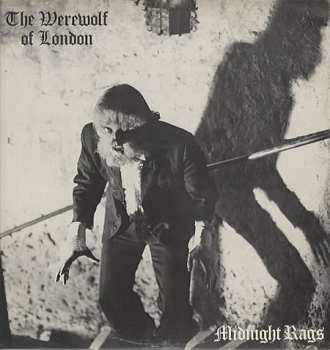 Album Midnight Rags: The Werewolf Of London