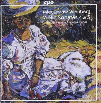 Mieczysław Weinberg: Works For Violin & Piano Vol. 1