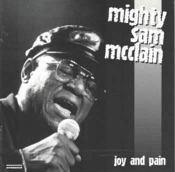 CD Mighty Sam McClain: Joy And Pain 453161