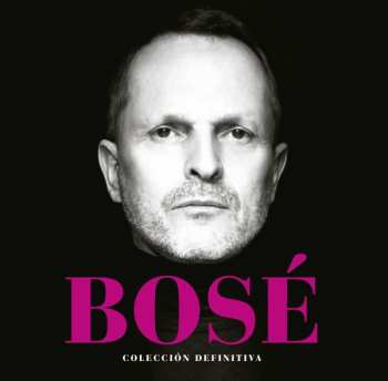 Album Miguel Bosé: Colección Definitiva