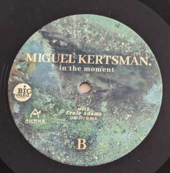 LP Miguel Kertsman: In The Moment 565021